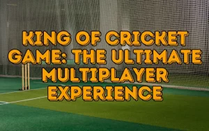 king of cricket game